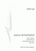 Autour de Bachelard